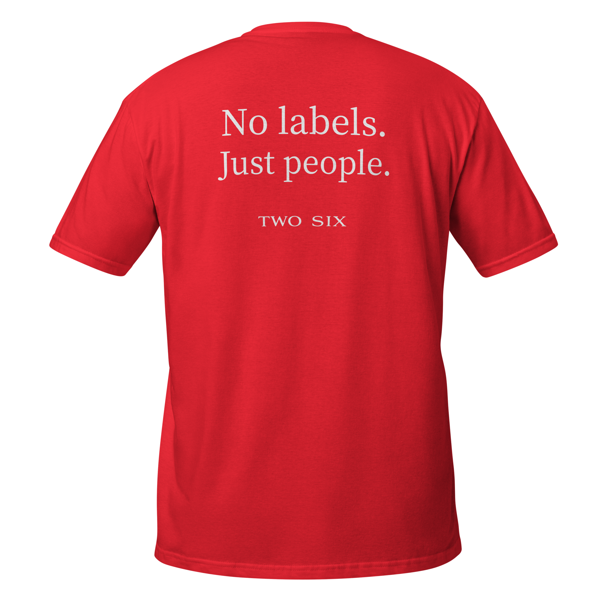TWO SIX  T-shirt "No labels"