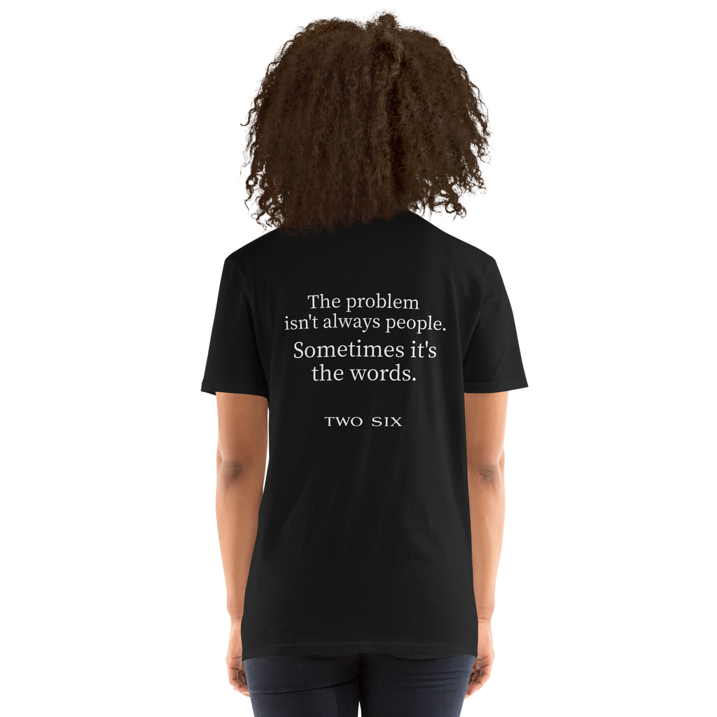 TWO SIX T-shirt "The words"