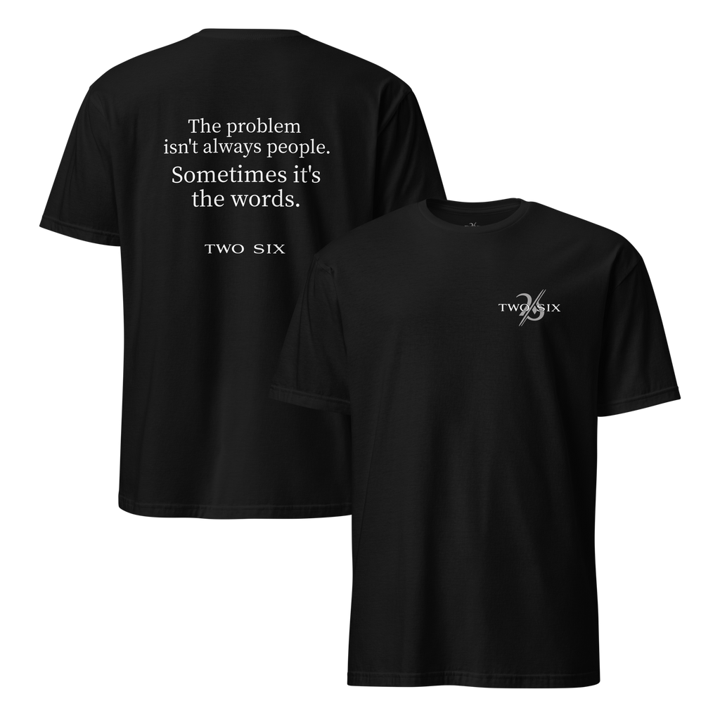 TWO SIX T-shirt "The words"