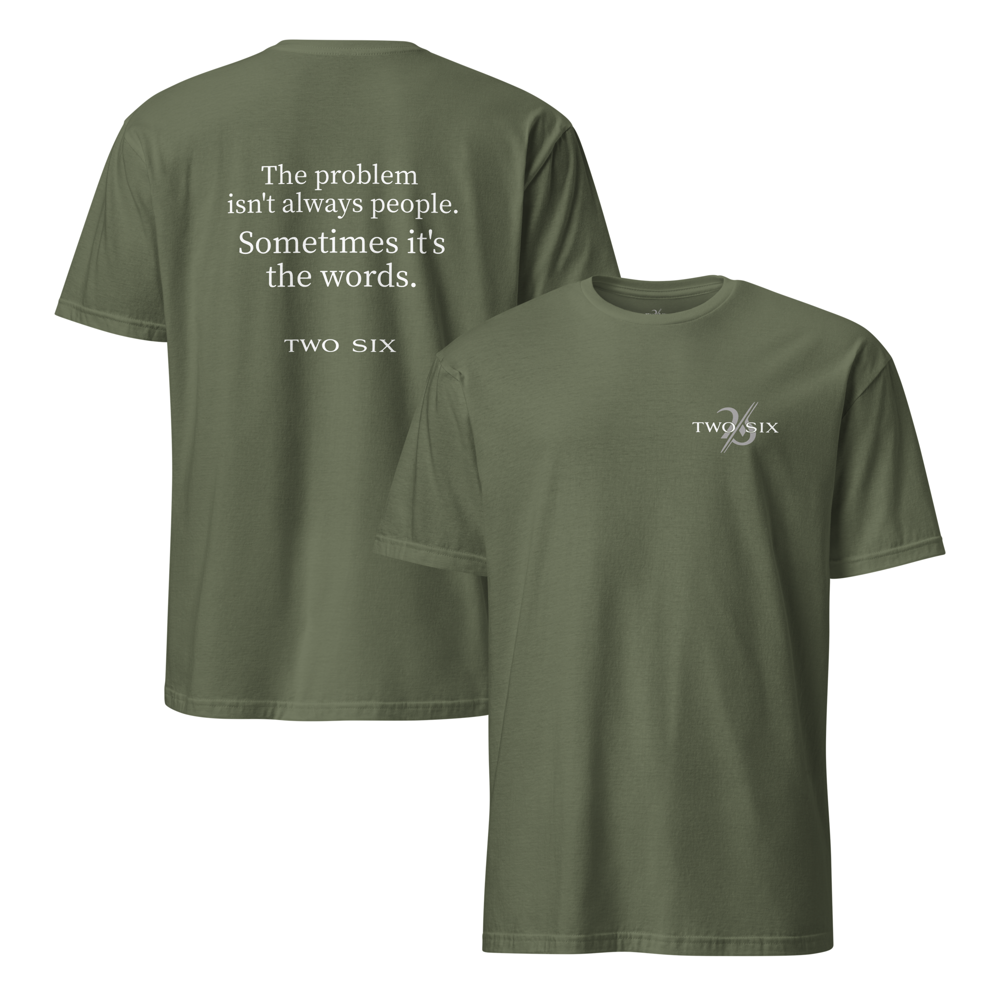 TWO SIX T-shirt "The words"