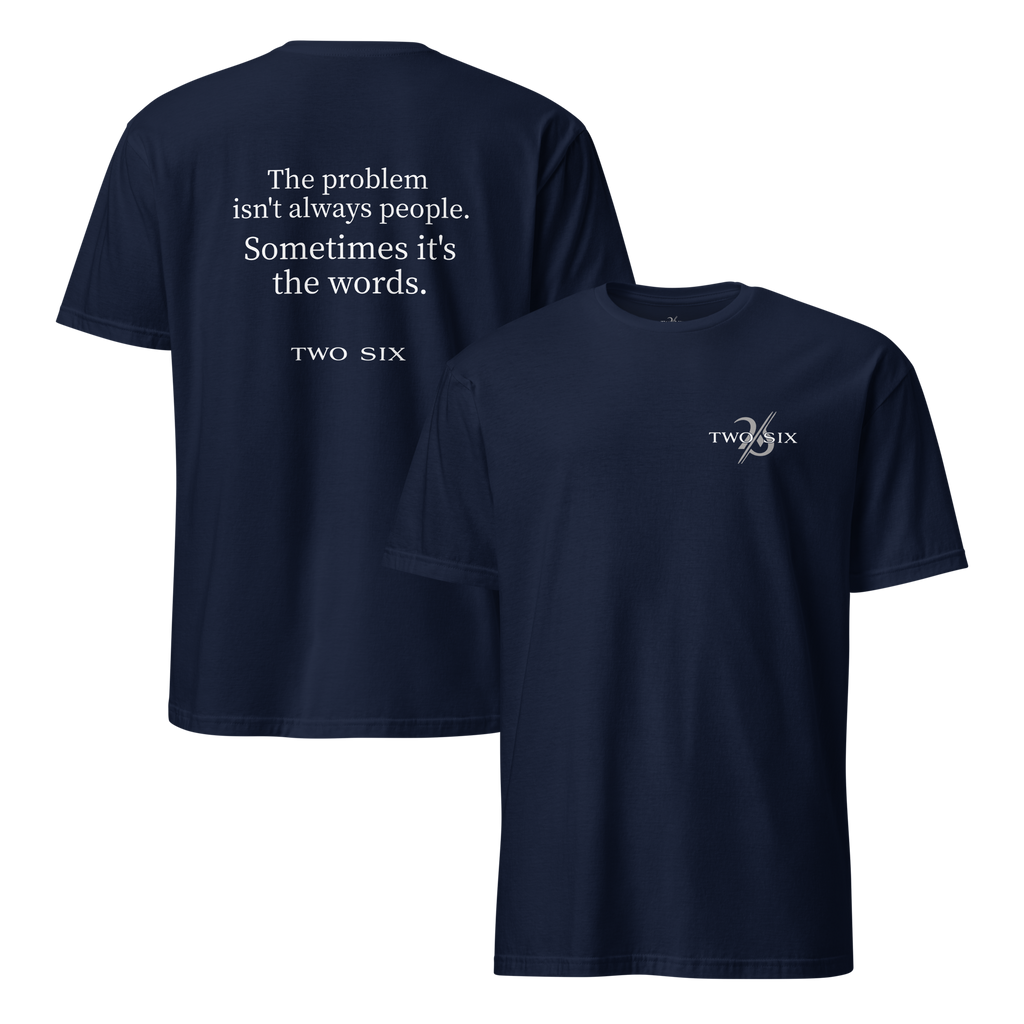 TWO SIX T-shirt "The words"