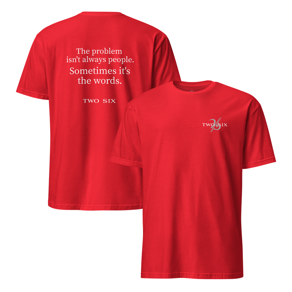 TWO SIX T-shirt "The words"