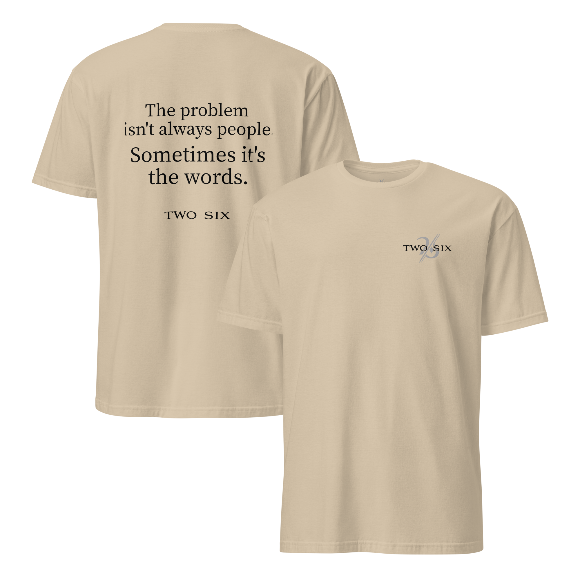 TWO SIX T-shirt "The words"