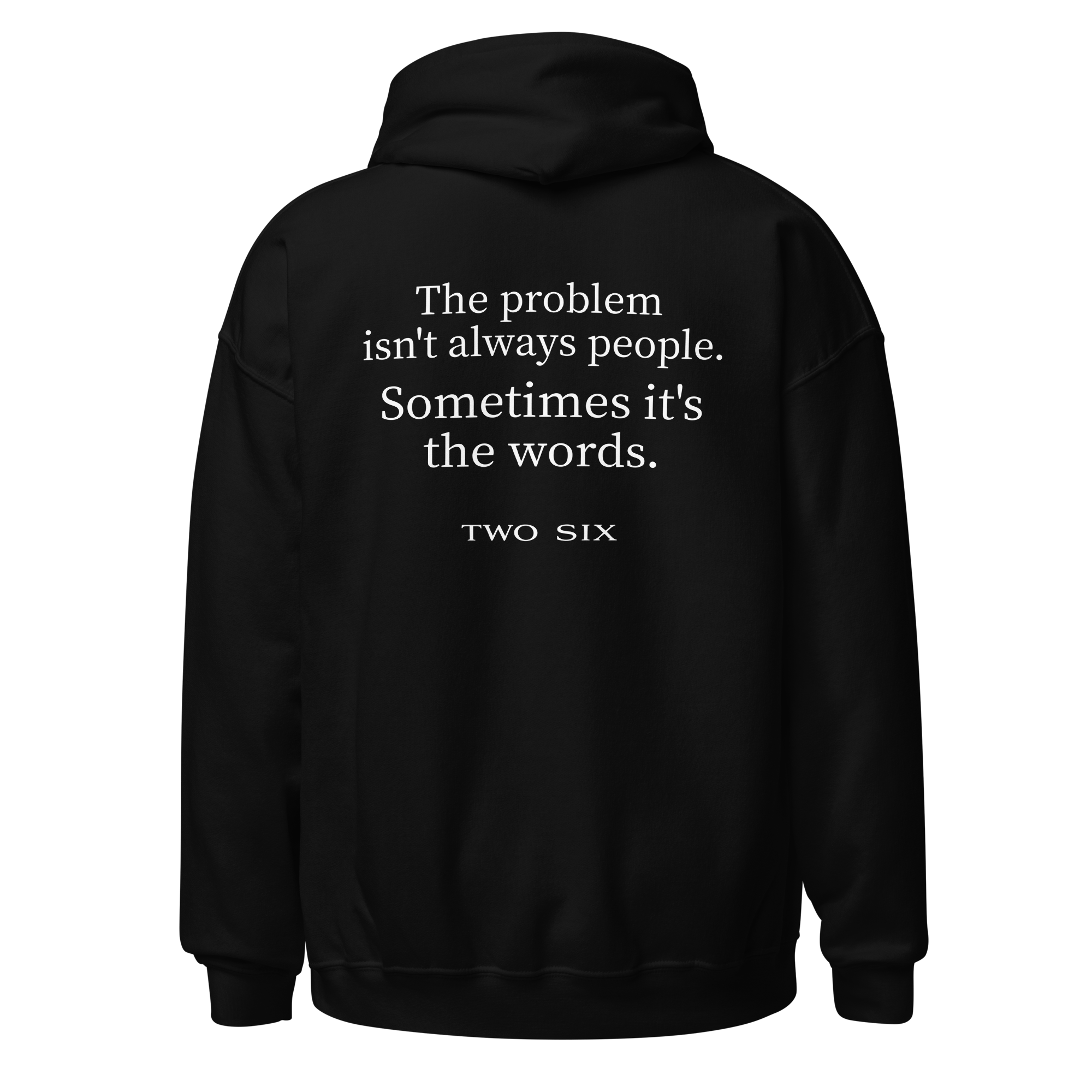 TWO SIX Hoodie "The words"